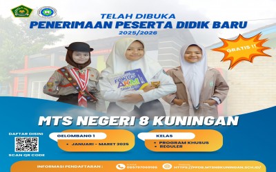 KABAR GEMBIRA! PENERIMAAN PESERTA DIDIK BARU MTsN 8 KUNINGAN  TAHUN 2025 TELAH DIBUKA!